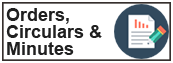 Orders,Circulars & Minutes